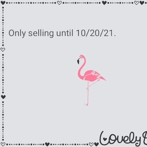 Only selling until 10/20.